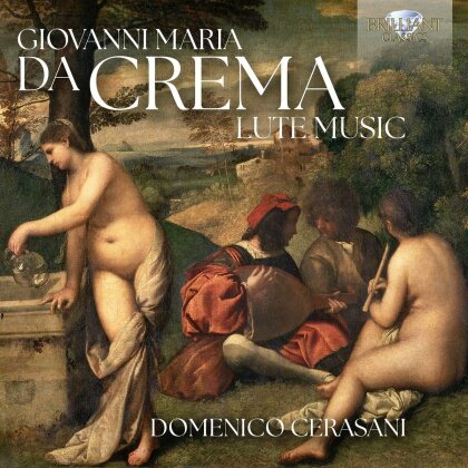 Giovanni Maria da Crema & Domenico Cerasani - Lute Music