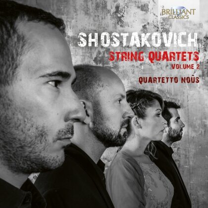Quartetto Nous & Dimitri Schostakowitsch (1906-1975) - String Quartets Volume 2