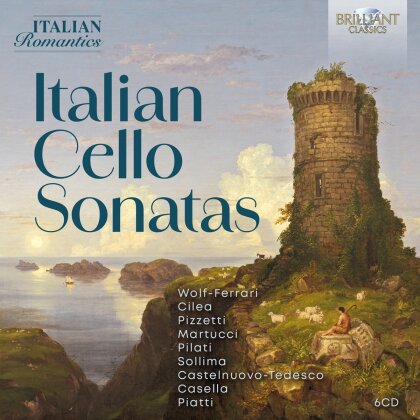 Ermanno Wolf-Ferrari (1876-1948), Francesco Cilea (1866-1950), Ildebrando Pizzetti (1880-1968), Giuseppe Martucci (1856-1909), … - Italian Cello Sonatas (6 CD)