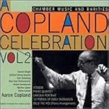 Julliard String Quartet, Aaron Copland (1900-1990) & New York Philharmonic - A Copland Celebration Vol. 2: Chamber Music & Rarities