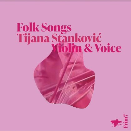 Tijana Stanković - Folk Songs