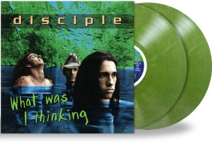 Disciple - What Was I Thinking (2024 Reissue, Gatefold, Limited Run Vinyl, Remastered, Green Vinyl, 2 LPs)