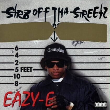 Eazy-E - Str8 Off Tha Streetz Of Muthaphukkin Compton 1