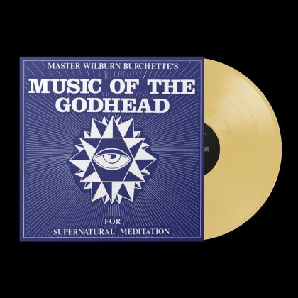 Master Wilburn Burchette - Music Of The Godhead (Indies Only, Colored, LP)