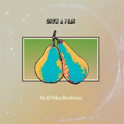 Jd Pinkus - Grow A Pear (Limited Edition, Clear Vinyl, LP)