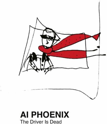 Ai Phoenix - Driver Is Dead (2024 Reissue, LP)