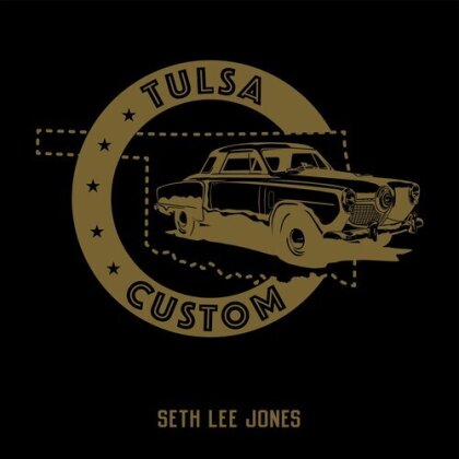 Seth Lee Jones - Tulsa Custom (LP)
