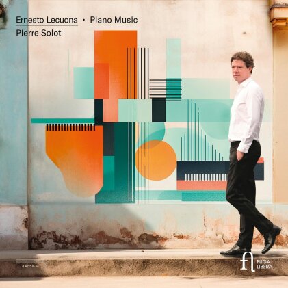 Ernesto Lecuona (1896-1963) & Pierre Solot - Piano Music