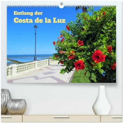 Entlang der Costa de la Luz (hochwertiger Premium Wandkalender 2025 DIN A2 quer) - Kunstdruck in Hochglanz