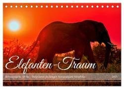 Elefanten-Traum - Herzenssache Afrika (Tischkalender 2025 DIN A5 quer), CALVENDO Monatskalender