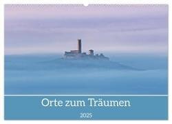 Orte zum Träumen (Wandkalender 2025 DIN A2 quer) - CALVENDO Monatskalender