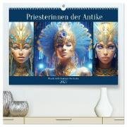 Priesterinnen der Antike. Prachtvolle Fantasy-Portraits (hochwertiger Premium Wandkalender 2025 DIN A2 quer) - Kunstdruck in Hochglanz