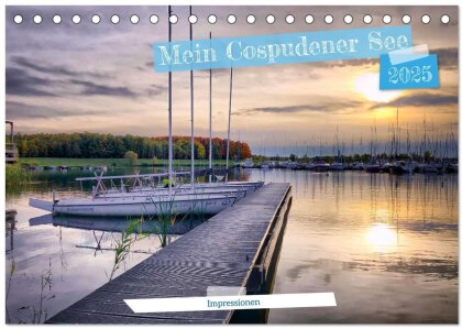 Mein Cospudener See (Tischkalender 2025 DIN A5 quer) - CALVENDO Monatskalender