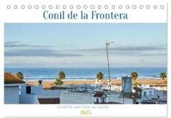 Conil de la Frontera - Eindrücke einer Stadt am Atlantik (Tischkalender 2025 DIN A5 quer), CALVENDO Monatskalender