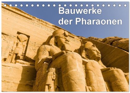 Bauwerke der Pharaonen (Tischkalender 2025 DIN A5 quer) - CALVENDO Monatskalender