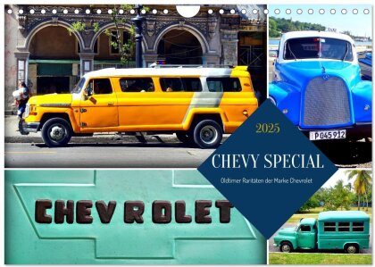CHEVY SPECIAL - Oldtimer Raritäten der Marke Chevrolet (Wandkalender 2025 DIN A4 quer), CALVENDO Monatskalender