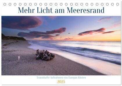 Mehr Licht am Meeresrand (Tischkalender 2025 DIN A5 quer) - CALVENDO Monatskalender