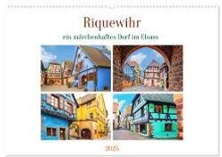 Riquewihr - ein märchenhaftes Dorf im Elsass (Wandkalender 2025 DIN A2 quer), CALVENDO Monatskalender