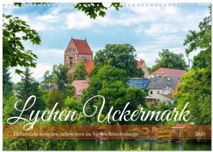 Lychen Uckermark (Wandkalender 2025 DIN A3 quer) - CALVENDO Monatskalender