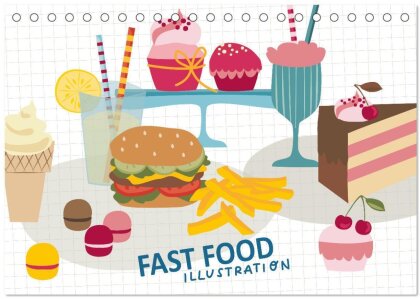 Fast Food Illustration (Tischkalender 2025 DIN A5 quer) - CALVENDO Monatskalender