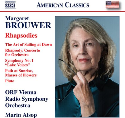 ORF Vienna Radio Symphony Orchestra, Margaret Brouwer (*1940) & Marin Alsop - Rhapsodies