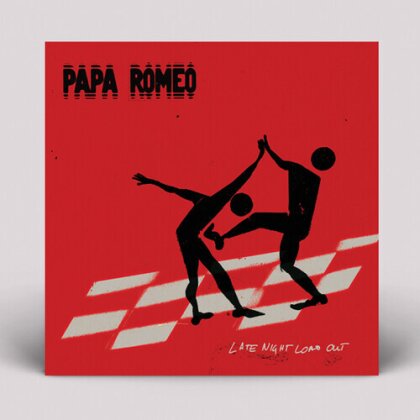 Papa Romeo - Late Night Load Out (LP)