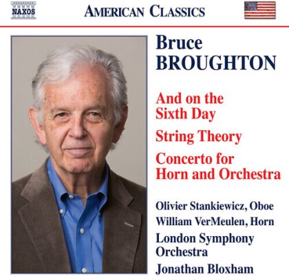 Jonathan Bloxham, Bruce Broughton, Olivier Stankiewicz & London Symphony Orchestra - On The Sixth Day String Theory Concerto For