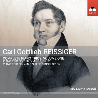 Trio Anima Mundi, Fujimura, Yan & Carl-Gottlieb Reissiger - Complete Piano Trios, Vol. 1