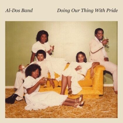 Al-Dos Band - Doing Our Thing With Pride (2024 Reissue, LP)