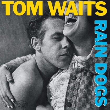 Tom Waits - Rain Dogs (2023 Reissue, Opaque Blue Vinyl, LP)