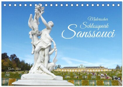 Malerischer Schlosspark Sanssouci (Tischkalender 2024 DIN A5 quer) - CALVENDO Monatskalender