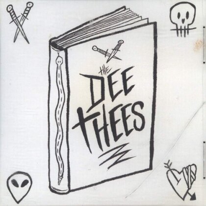 Dee Thees - ---