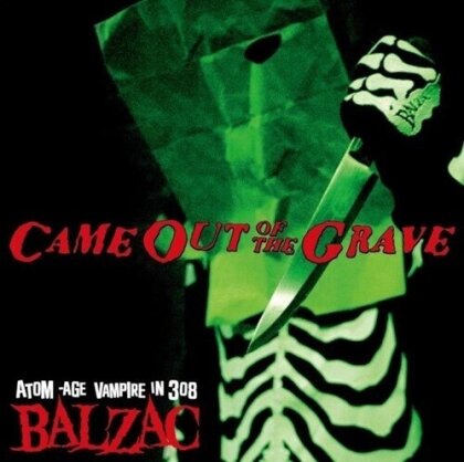 Balzac - Came Out Of The Grave (2024 Reissue, Diwphalanx Records, Édition 20ème Anniversaire)