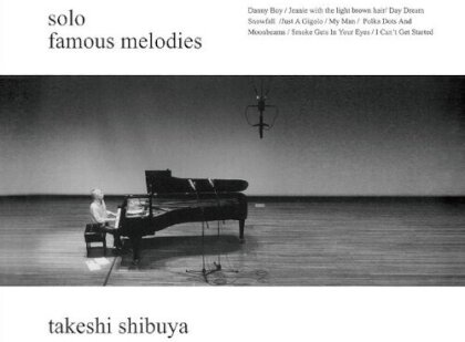 Takeshi Shibuya - Famous Melodies (Japan Edition, Hybrid SACD)