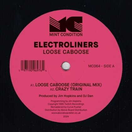 Electroliners - Loose Caboose (W/ Bassbin Twins Remix) (12" Maxi)