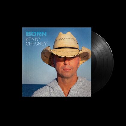 Kenny Chesney - Born (LP)