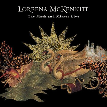 Loreena McKennitt - The Mask & Mirror Live (Édition 30ème Anniversaire)