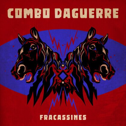 Combo Daguerre - Fracassines (LP)