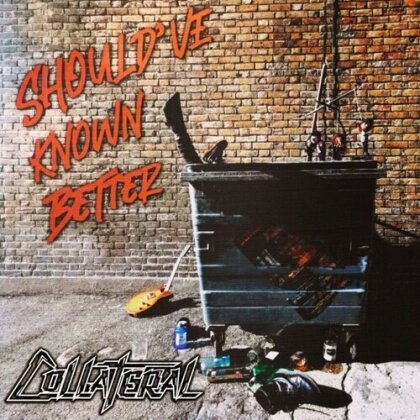 Collateral - Shouldve Known Better (LP)