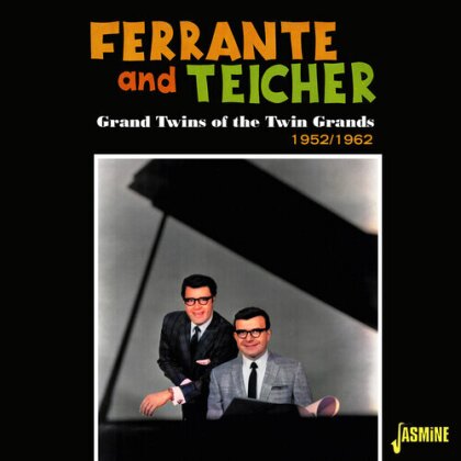 Ferrante & Teicher - Grand Twins Of The Twin Grands 1952-1962
