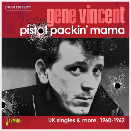Gene Vincent - Pistol Packin Mama: Uk Singles & More 1960-1962