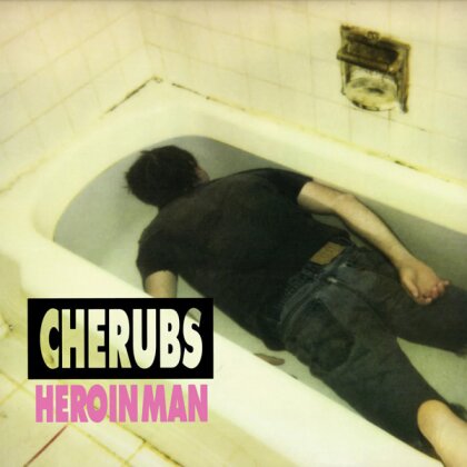 Cherubs - Heroin Man (2024 Reissue, LP)