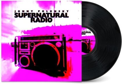 Jonny Polonsky - Supernatural Radio (LP)