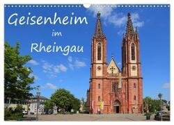 Geisenheim im Rheingau (Wandkalender 2025 DIN A3 quer) - CALVENDO Monatskalender