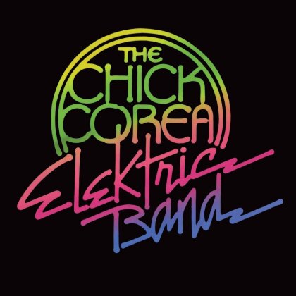 Chick Corea - The Chick Corea Elektric Band (2024 Reissue, Candid Records, 2 LPs)