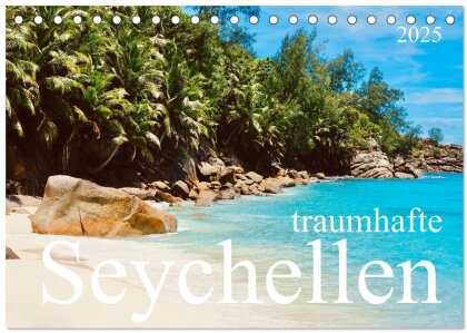 traumhafte Seychellen (Tischkalender 2025 DIN A5 quer) - CALVENDO Monatskalender