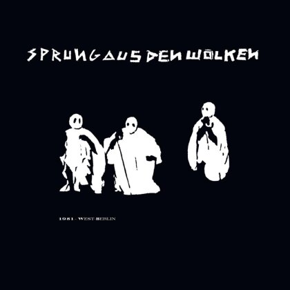 Sprung Aus Den Wolken - 1981 - West-Berlin (LP)