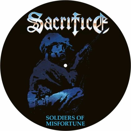 Sacrifice - Soldiers Of Misfortune (2024 Reissue, High Roller Records, Picture Disc, LP)