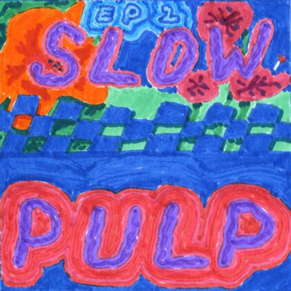 Slow Pulp - EP2 / Big Day (LP)