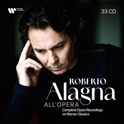 Roberto Alagna - Roberto Alagna All'Opera - Complete Opera Recordings on Warner Classics (33 CDs)